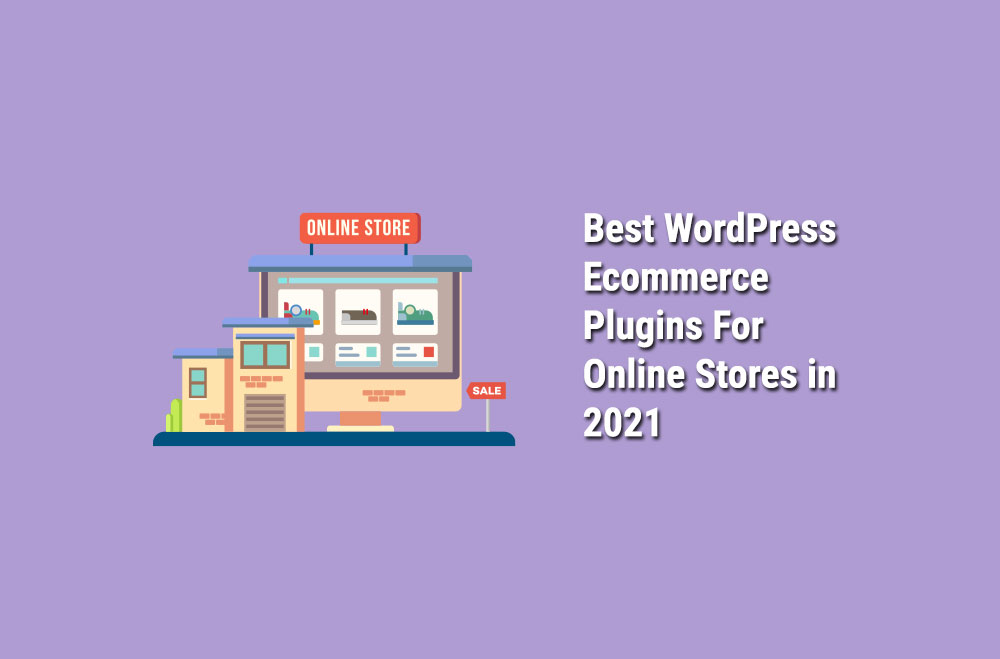 Best-WordPress-Ecommerce-Plugins-For-Online-Stores